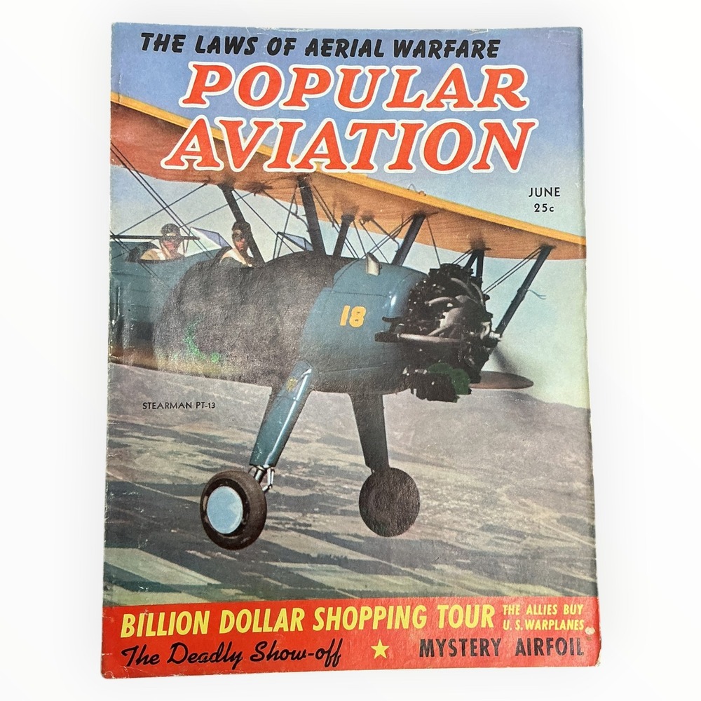 Popular Aviation June 1940 Stearman PT-13 WWII Airplanes Lockheed Magazine